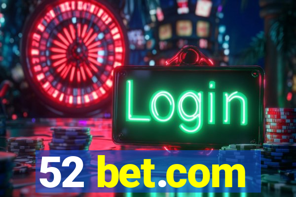 52 bet.com